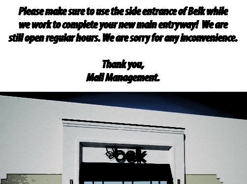 Belk Entrance Temporarily Closed