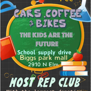 Cars, Coffee, & Bikes School Supplies Drive