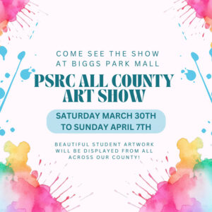 PSRC All County Art Show at Biggs Park Mall